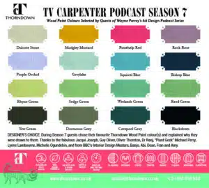 Thorndown TV Carpenter Podcast Sesaon 7 Colour Collection Wood Paint